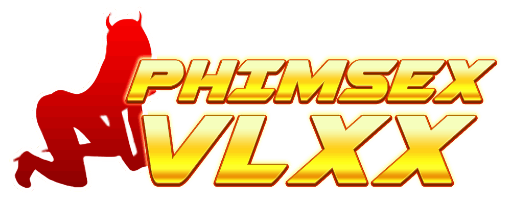 VLXX là thương hiệu phim sex lâu đời và nổi tiếng với đa dạng thể loại phim sex mới chất lượng như sex bạo dâm, sex sinh viên, mbbg, sex âu mỹ... Chuyên trang 6vlxx.com là trang tổng hợp phim sex JAV HD hay nhất thế giới.